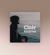 Learn About Your Clair Abilities Psychic Development for Beginners