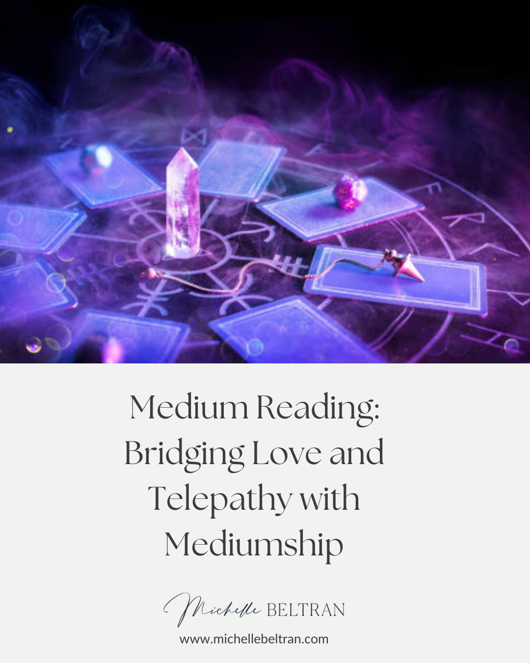 Medium Reading: Bridging Love and Telepathy with Mediumship