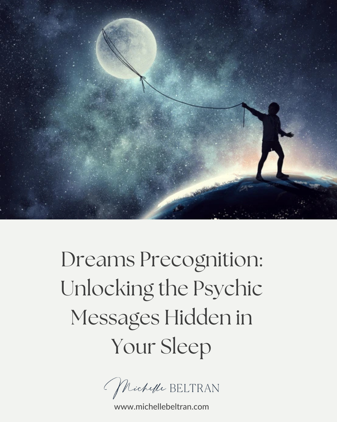 Dreams Precognition: Unlocking the Psychic Messages Hidden in Your Sleep