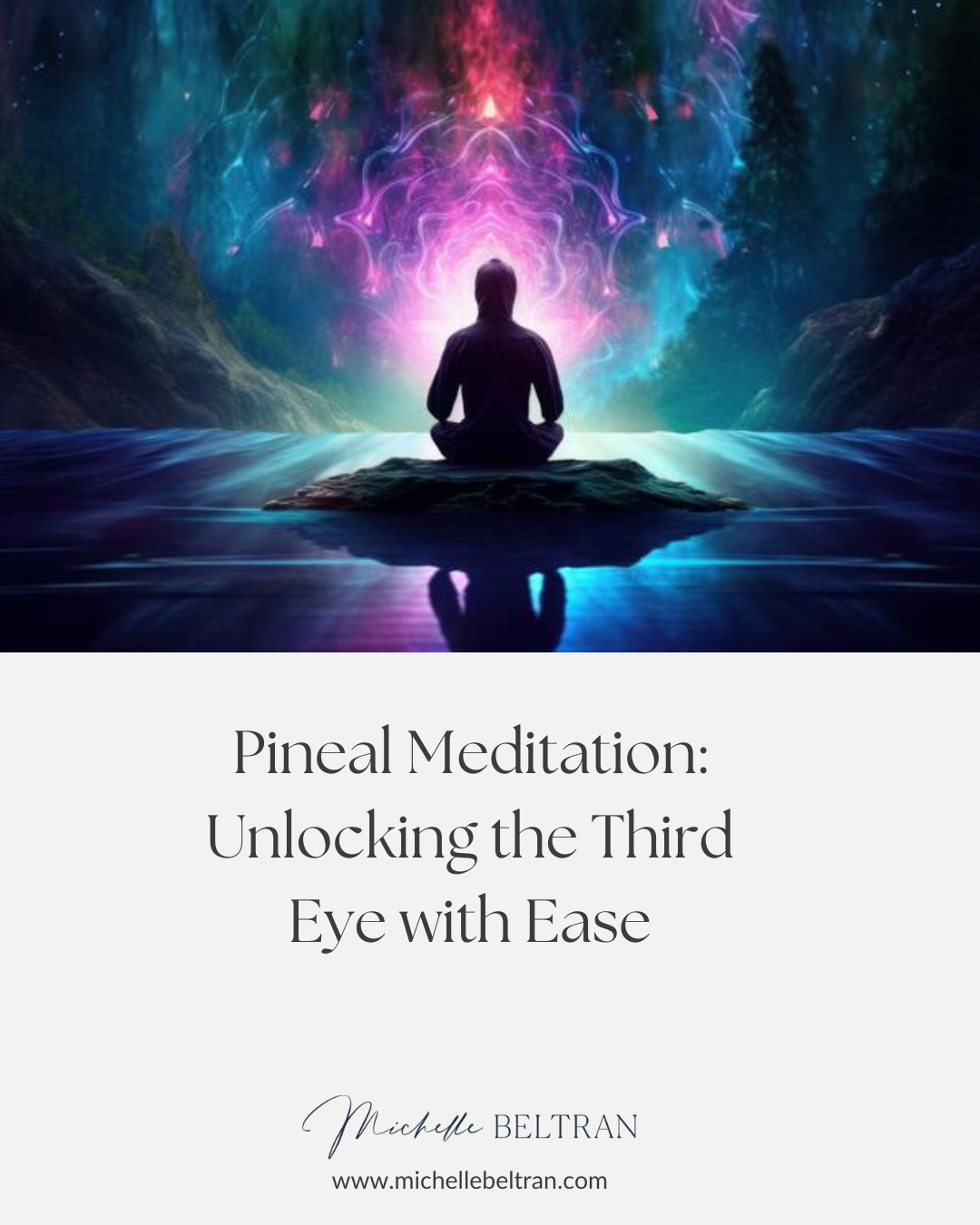 Pineal Meditation: Unlocking the Third Eye with Ease